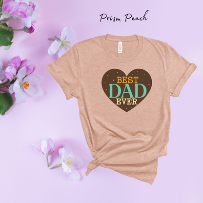 Best Dad | Build Your Own Shirt