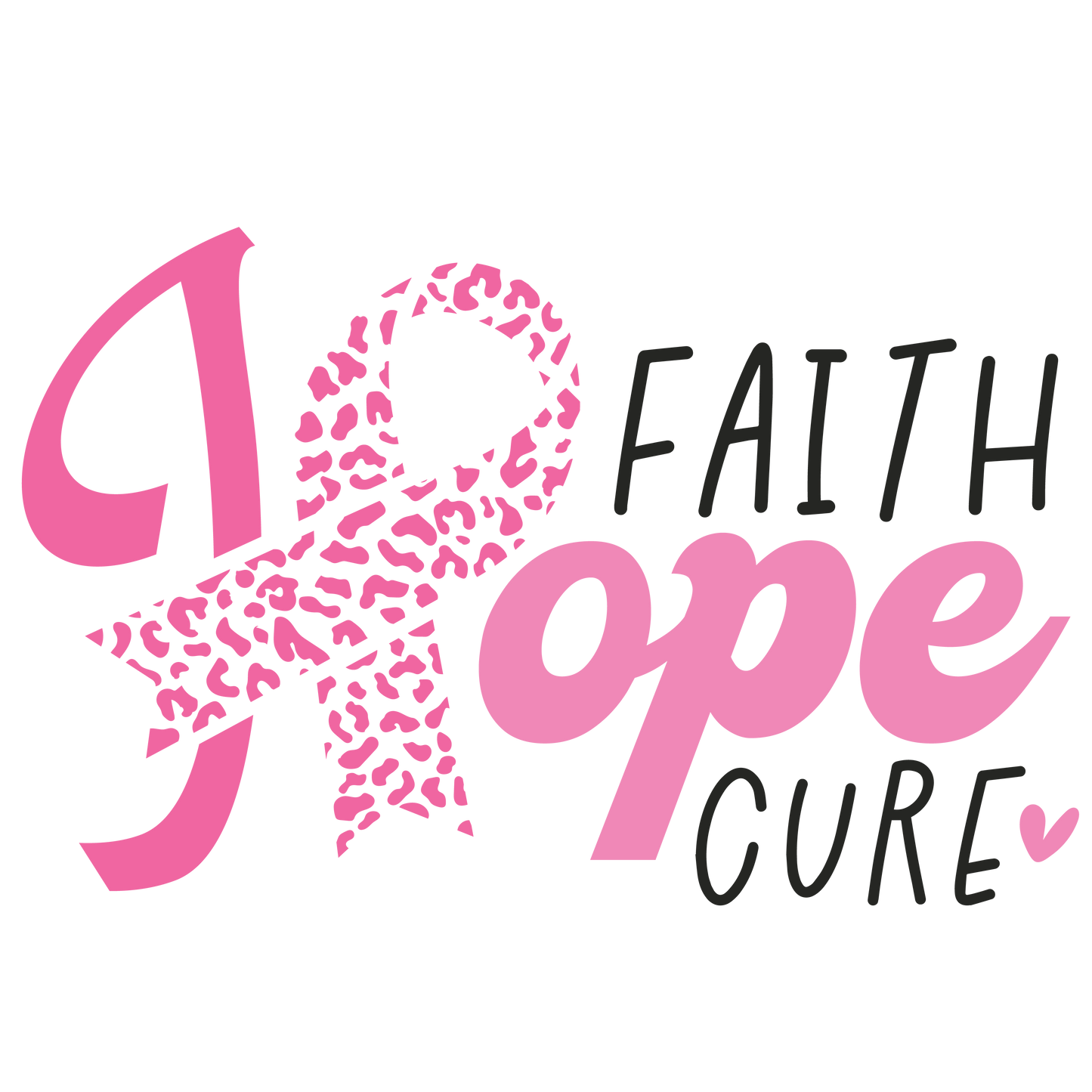 Faith, Hope, Cure | Build Your Own Shirt