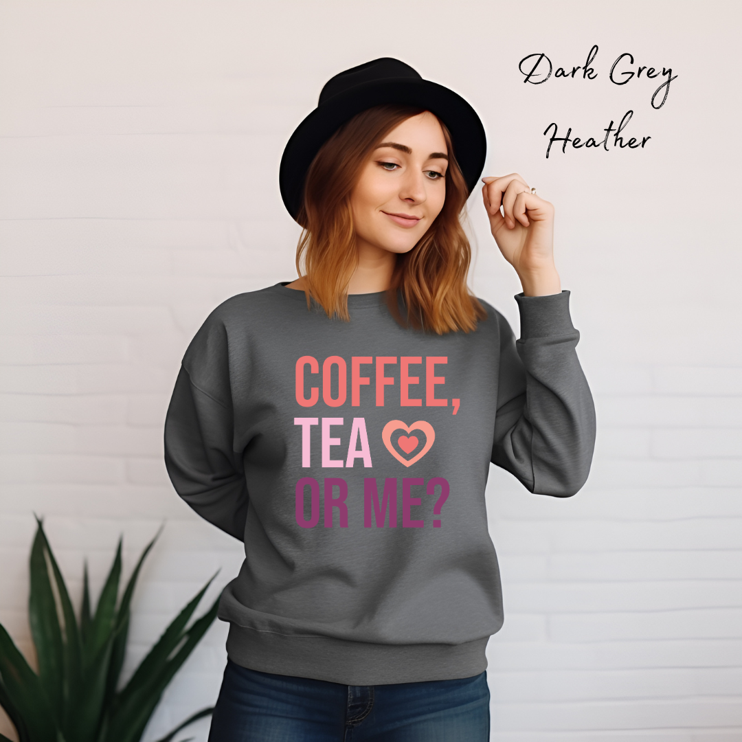 Coffee, Tea, Or Me  | Build Your Own Shirt