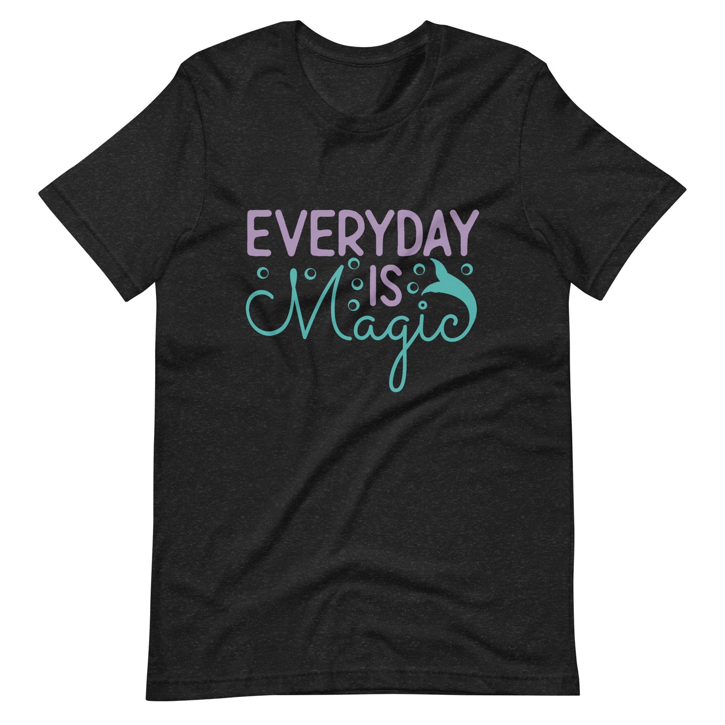 Everyday is Magic Graphic Tee