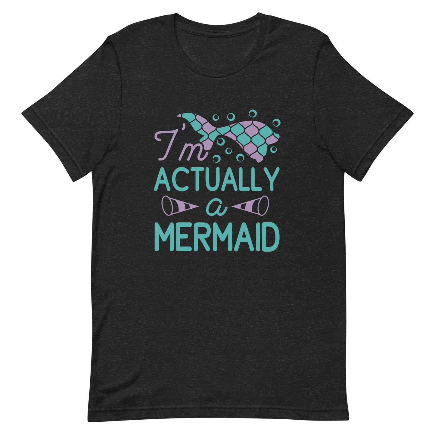 Actually a Mermaid Graphic Tee